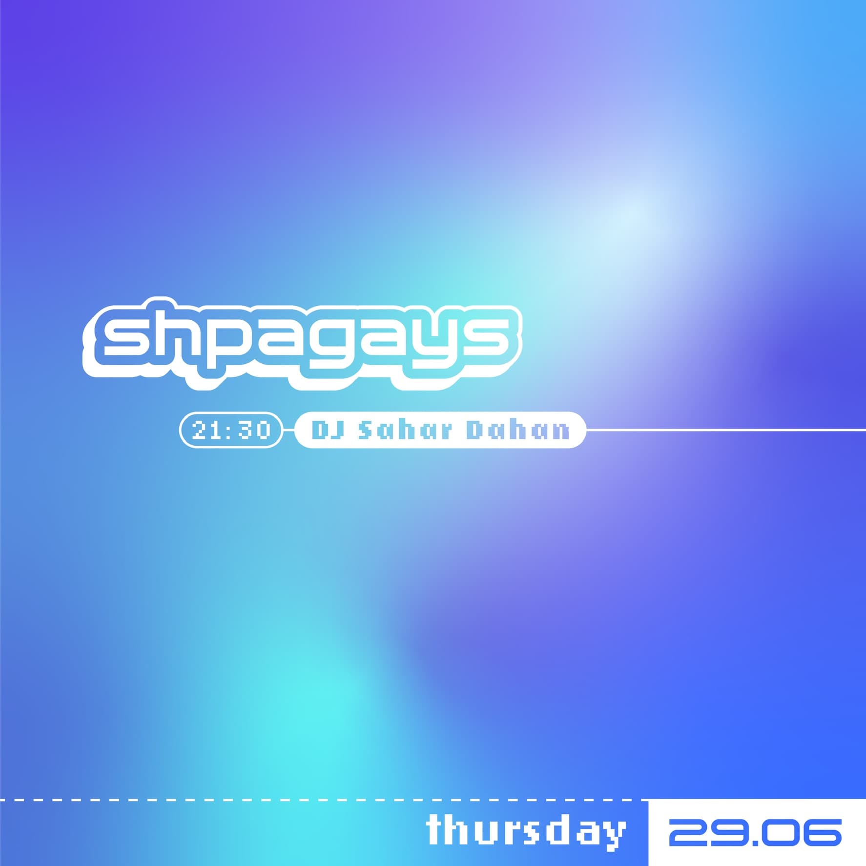 Thursday @Shpagat