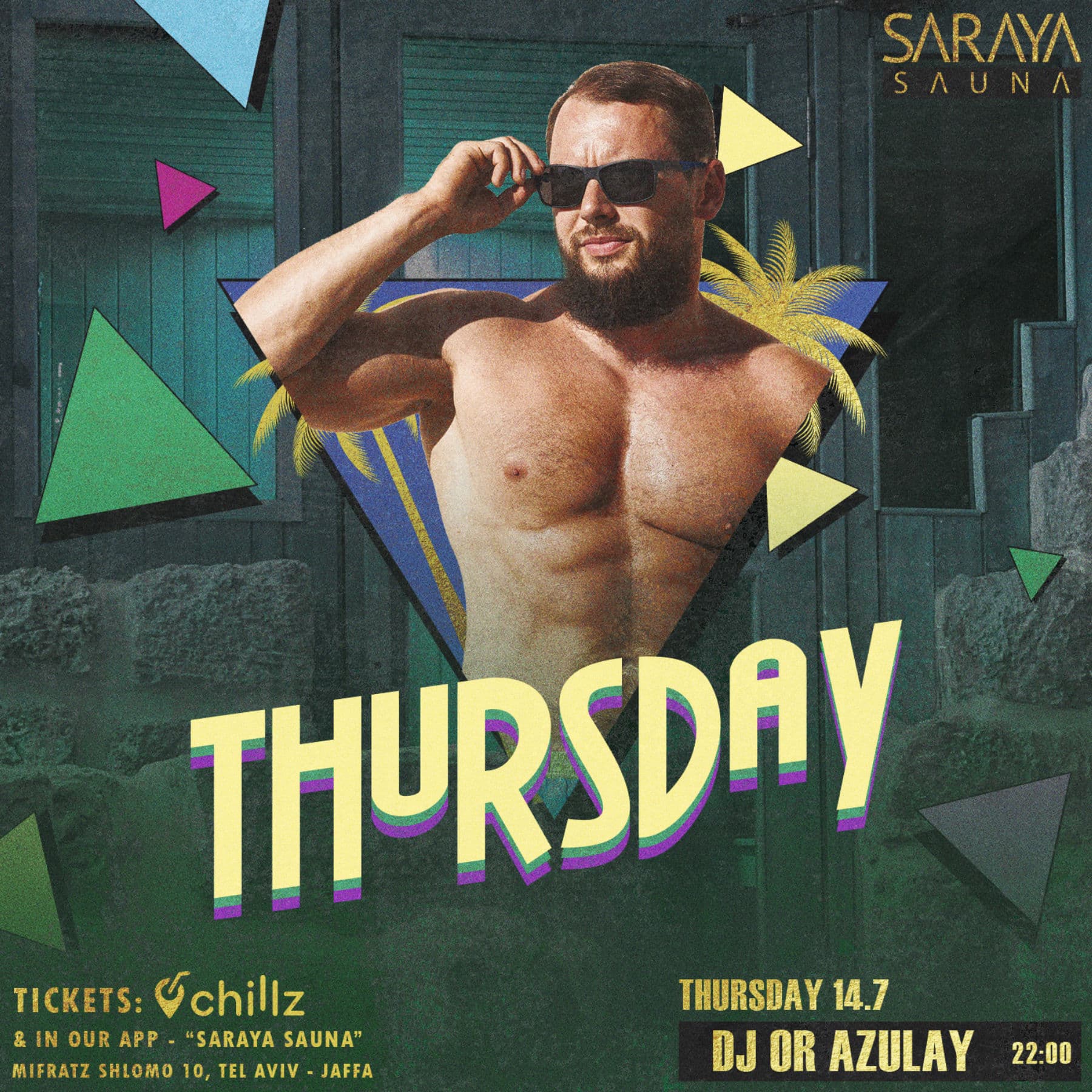 Saraya Sauna - Men Only 14.7 DJ OR AZULAY
