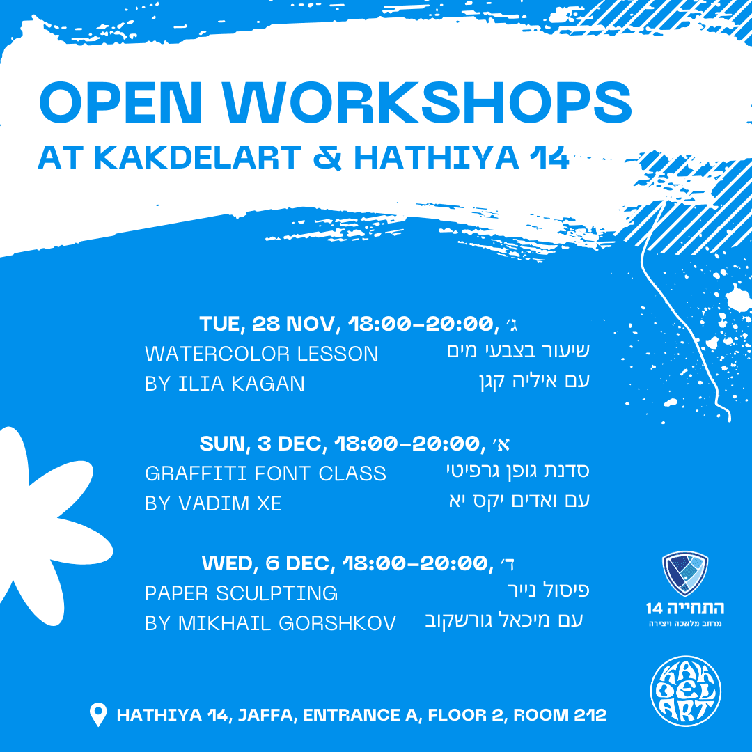 Open workshops by KakdelArt & HaThiya 14