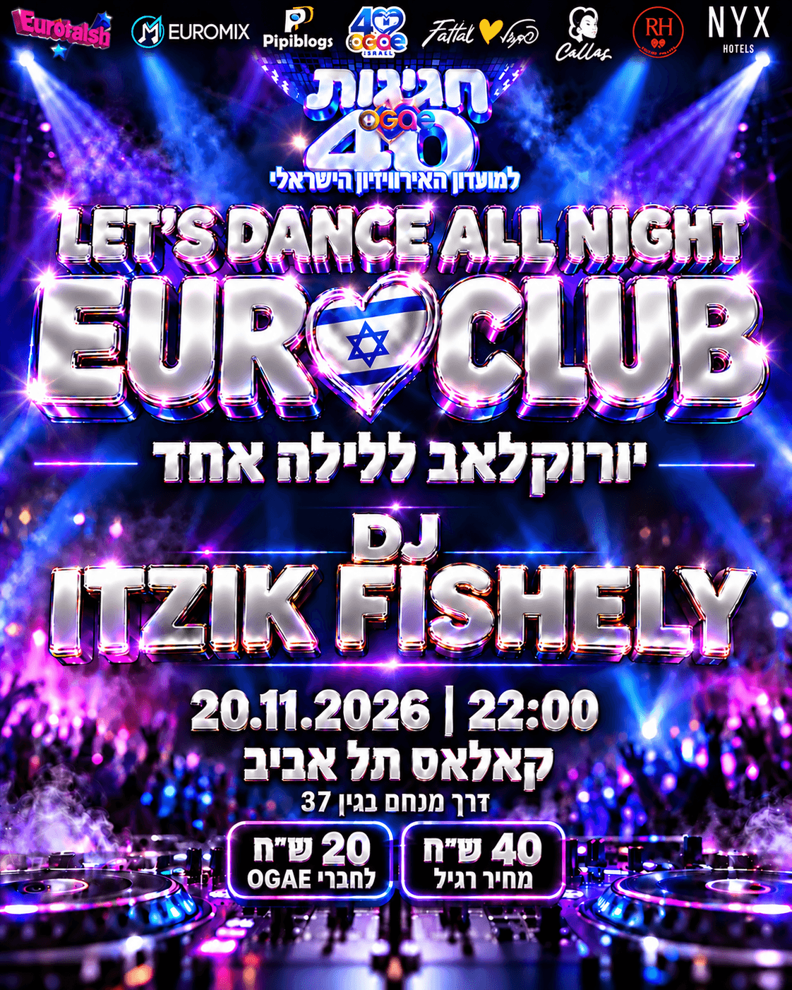 ONE NIGHT EUROCLUB | מסיבת אירוויזיון חגיגית