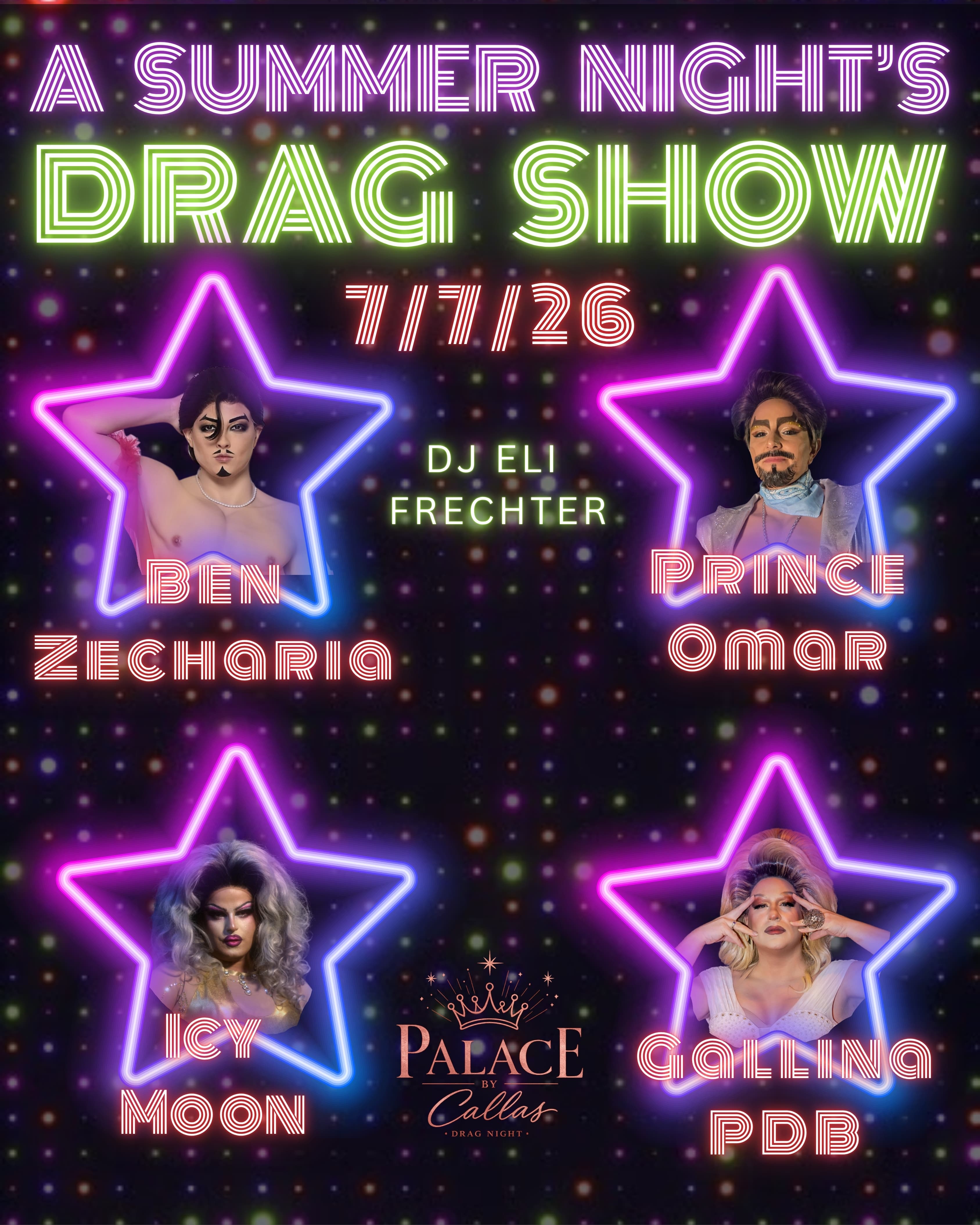 🌈✨ A Summer Night's Drag Show ✨🌈