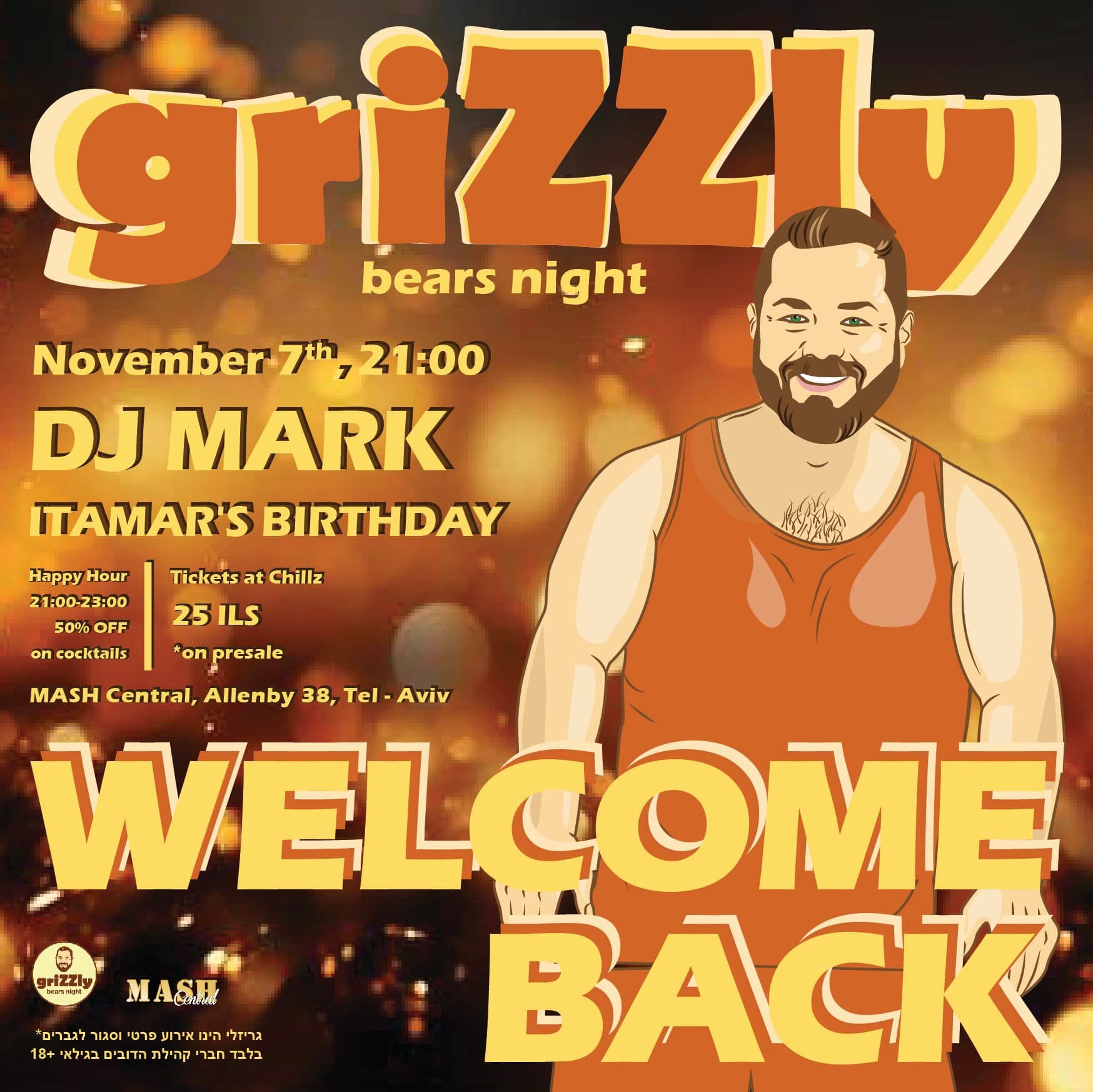 GRIZZLY - WELCOME BACK & ITAMAR'S BDAY