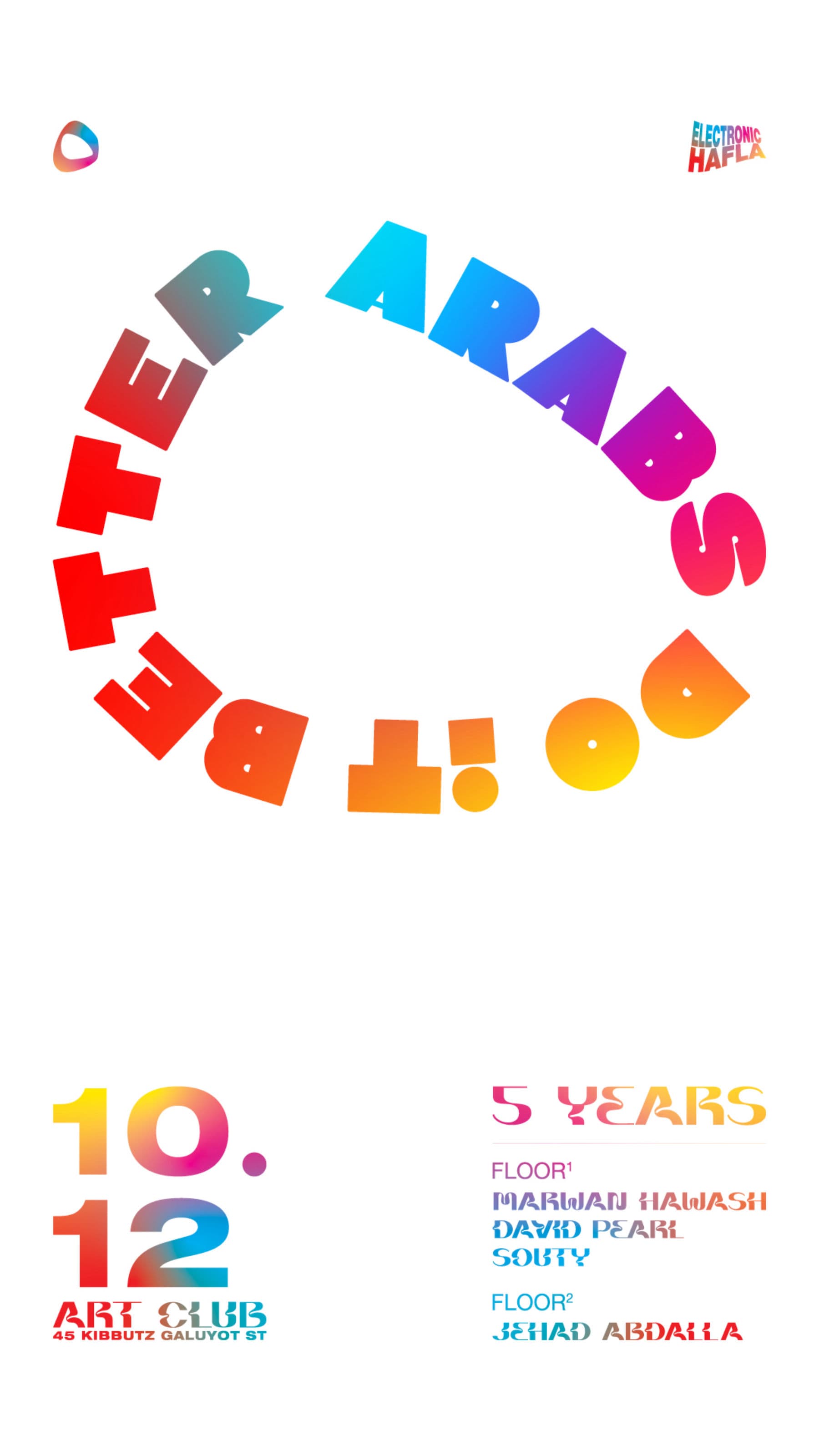 Arabs Do It Better | 5 Years Celebration