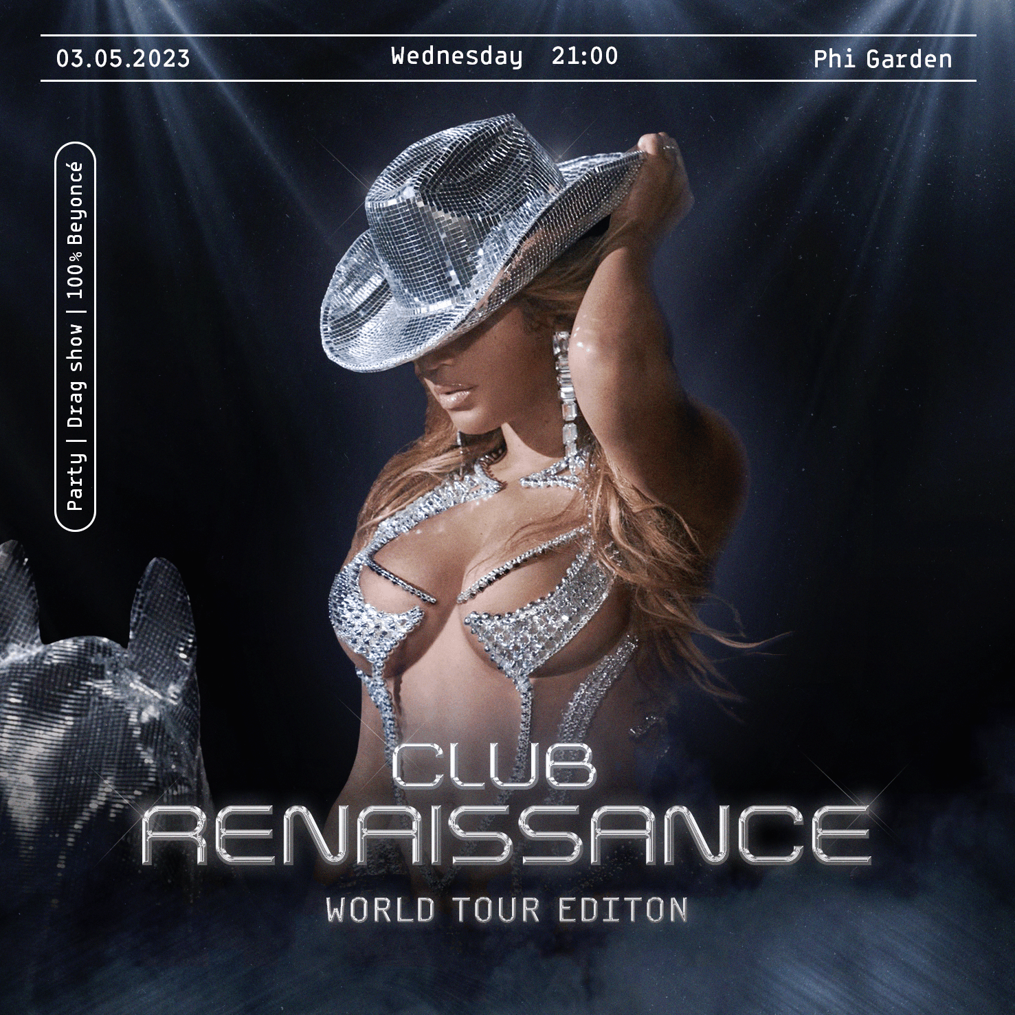 Club Renaissance ✨ WORLD TOUR EDITION | 100% Beyoncé