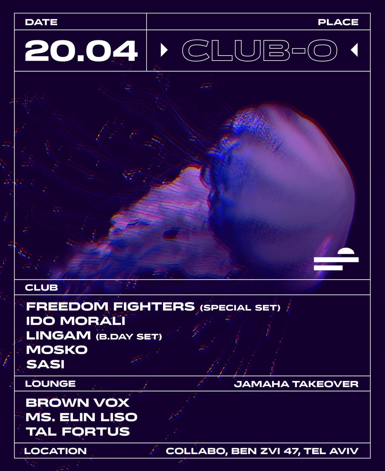 ℂ𝐋𝓊ᗷ Ⓞ w/ Freedom Fighters, Mosko, Ido Morali, Sasi & More | 20.4