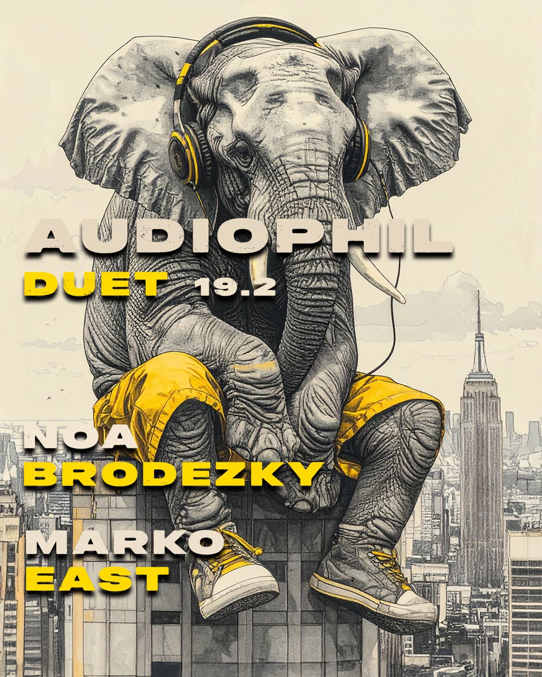 AUDIOPHIL DUET |19.2 | Noa Brodezky x Marko East