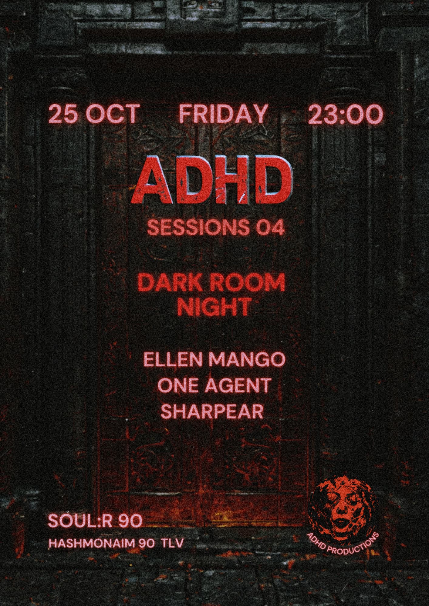 ADHD SESSIONS #04 - DARK ROOM NIGHT