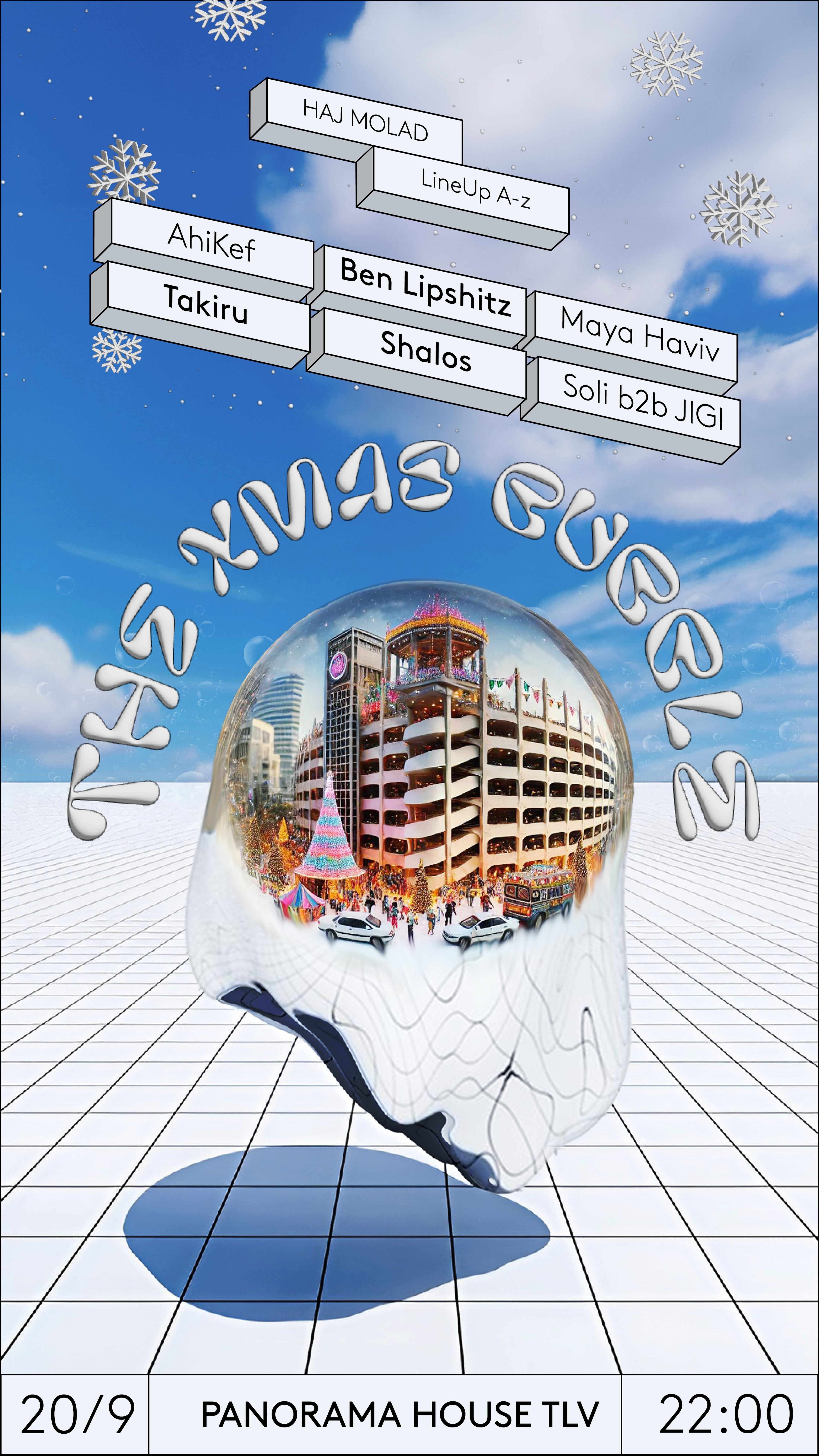 The XMas Bubble