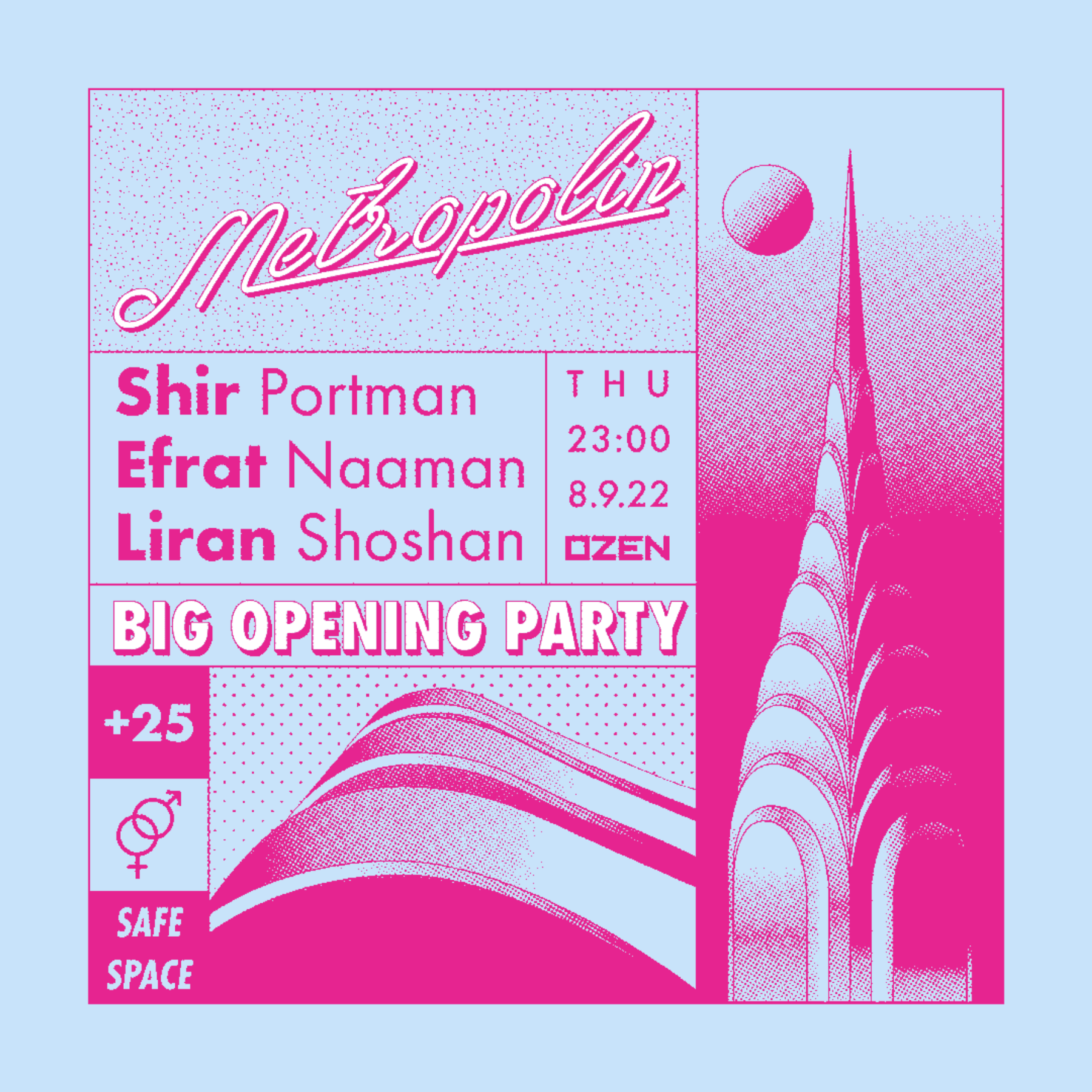 METROPOLIN - BIG OPENING PARTY