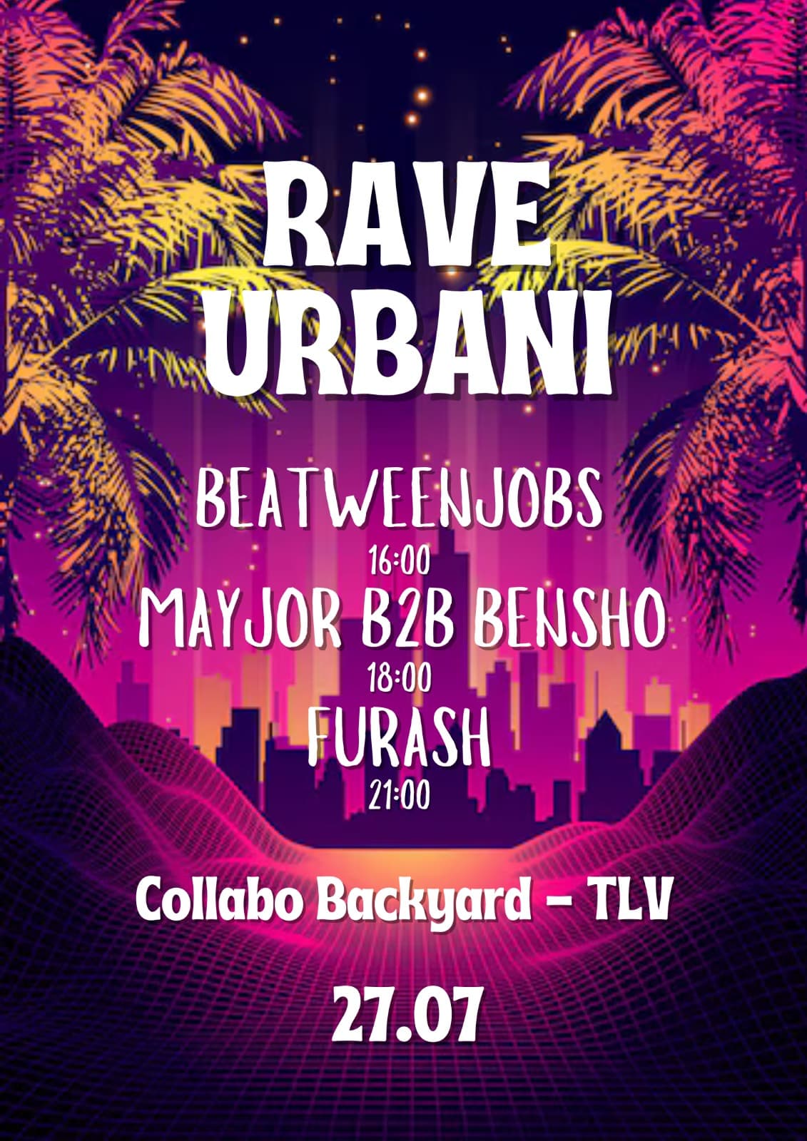 Rave Urbani - TLV Open Air