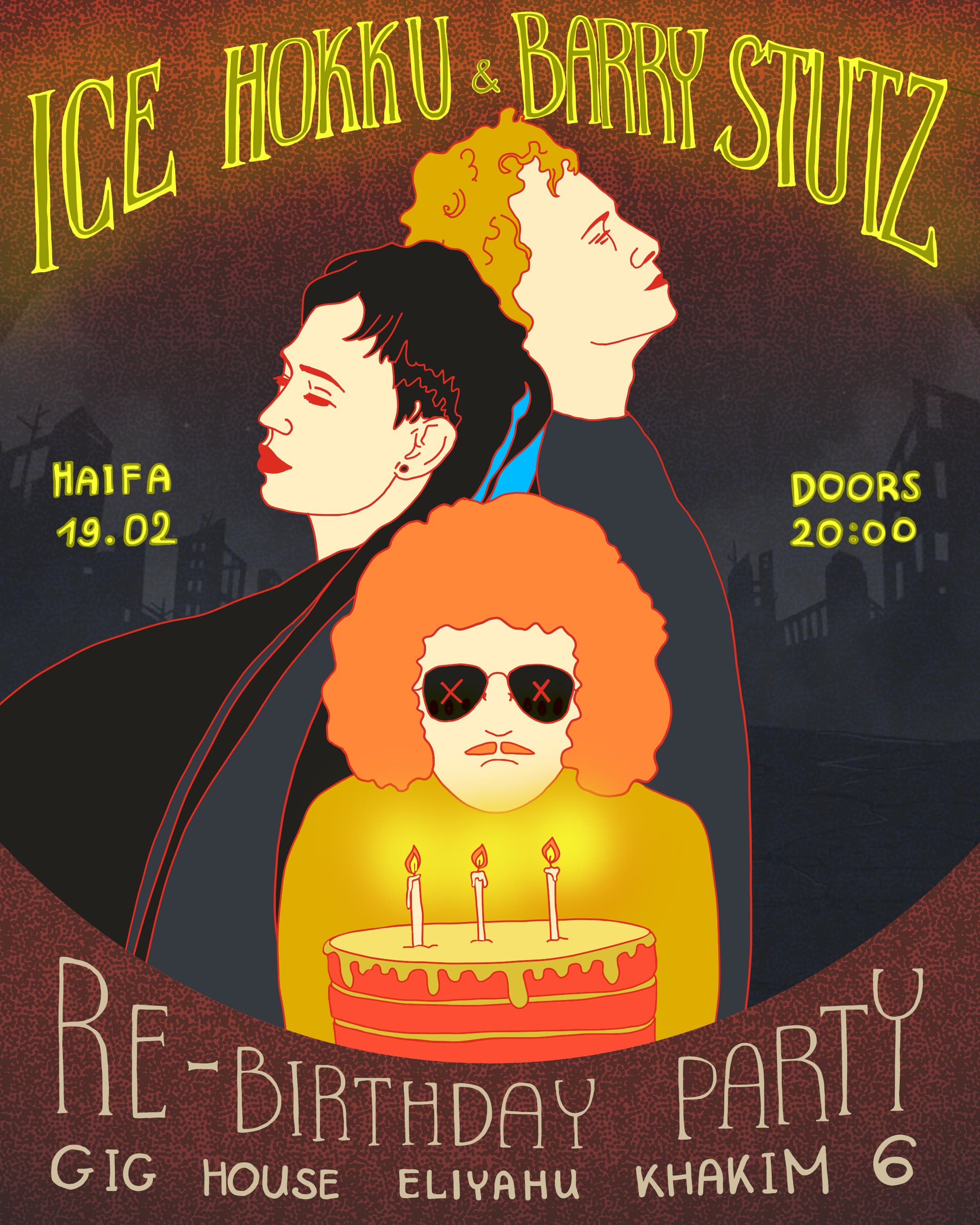 ReBirthday Party in Haifa. Barry Stutz & Ice Hokku at Gig House