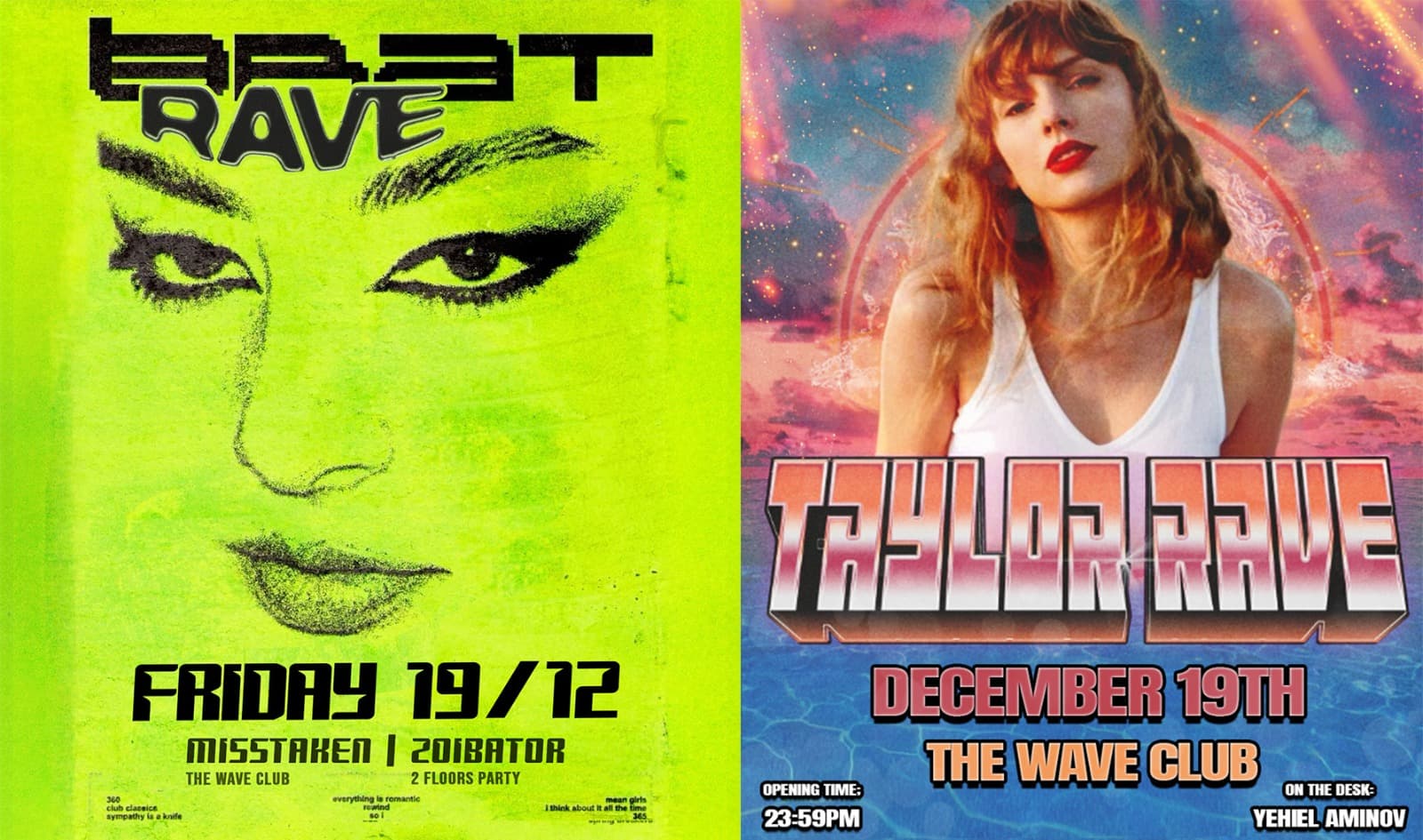 BRAT RAVE X TAYLOR RAVE - ONE NIGHT ONLY!19/12 2 FLOORS PARTY!✮ BIGGEST RAVE EVER✮