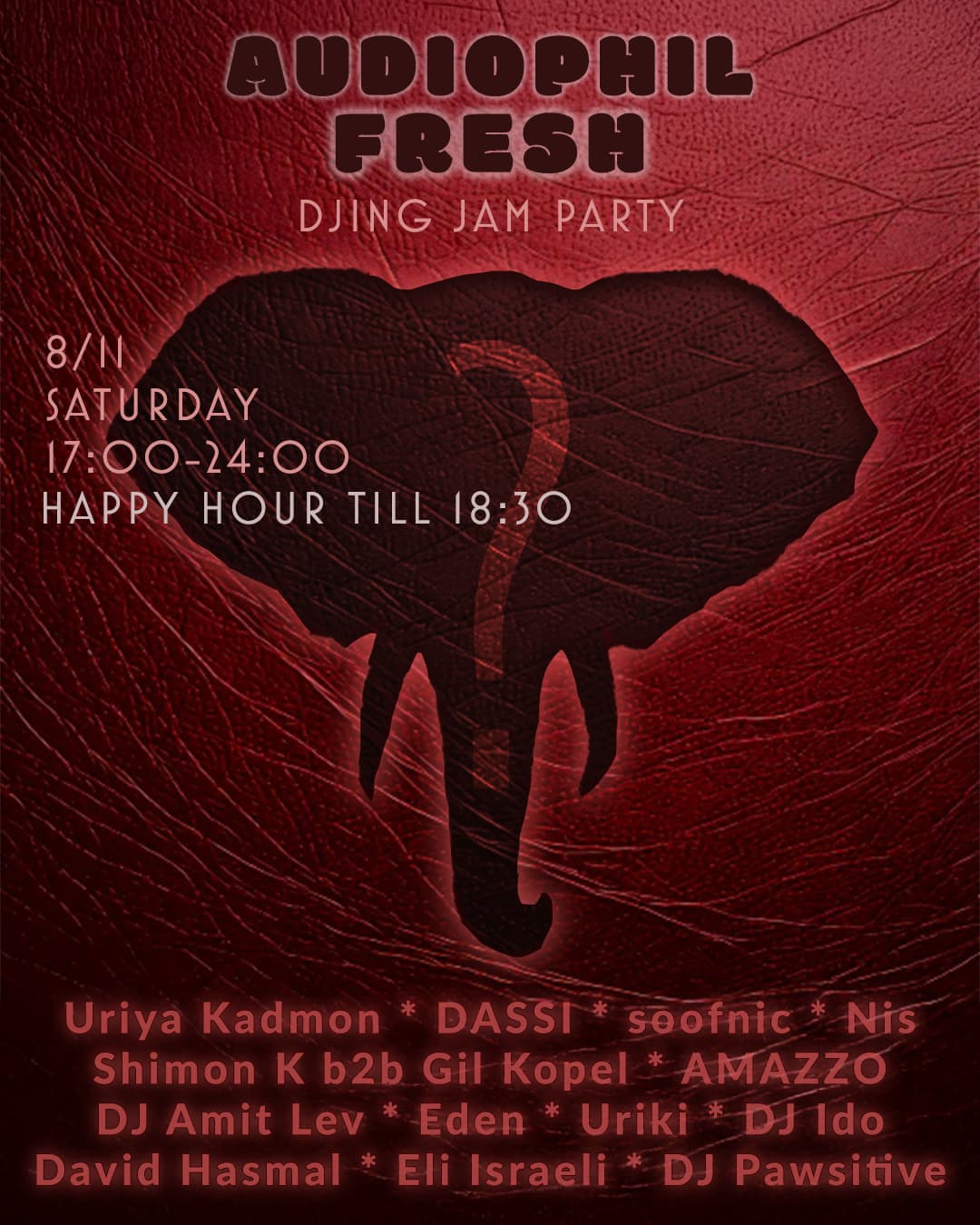 AUDIOPHIL FRSH | 8.11 | DJING JAM PARTY