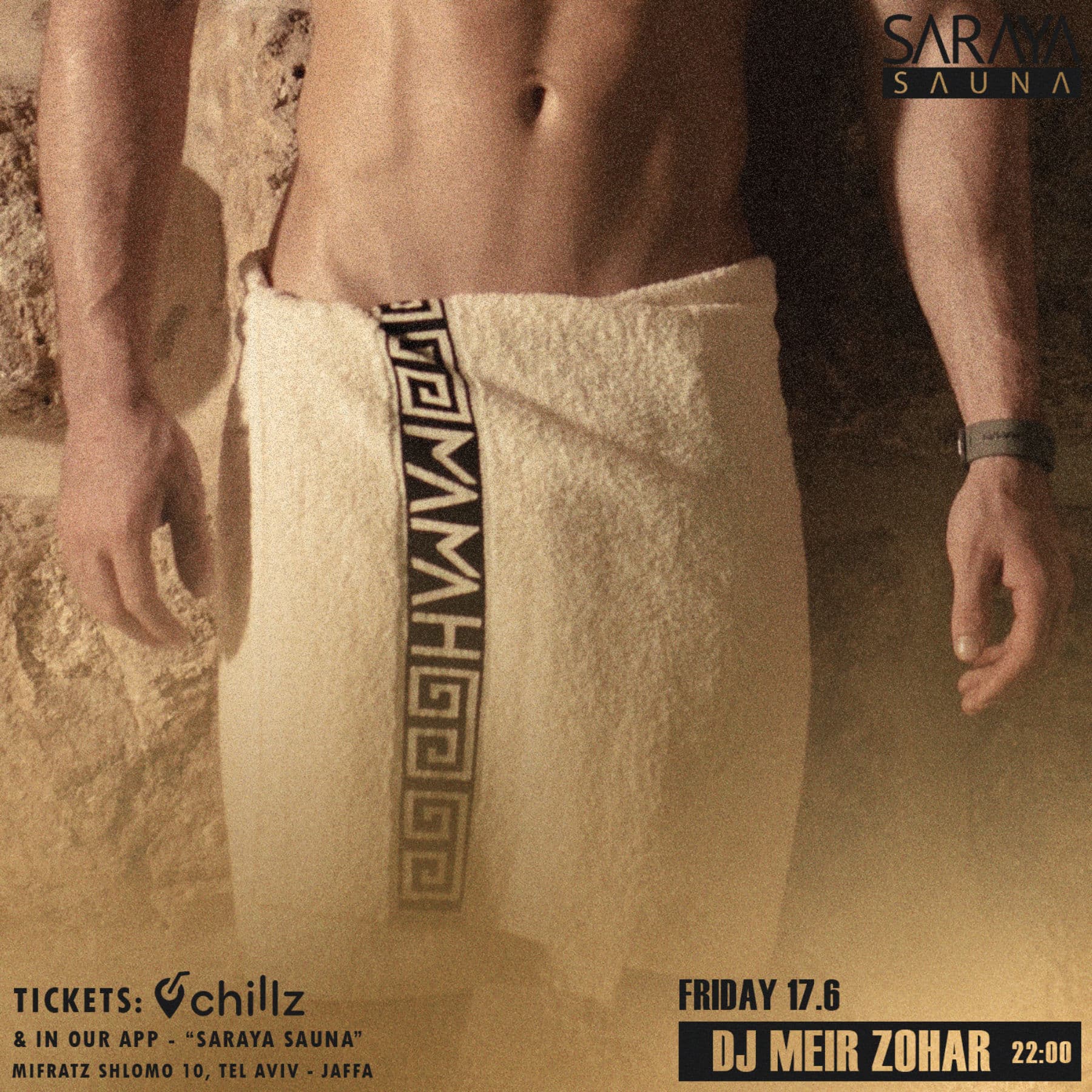 Saraya Sauna - Men Only 17.6 DJ MEIR ZOHAR