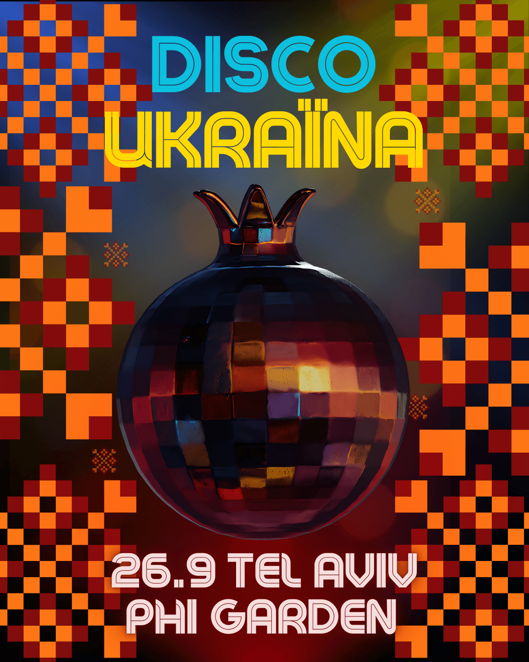 DISCO UKRAINA | 26.9 PHI GARDEN