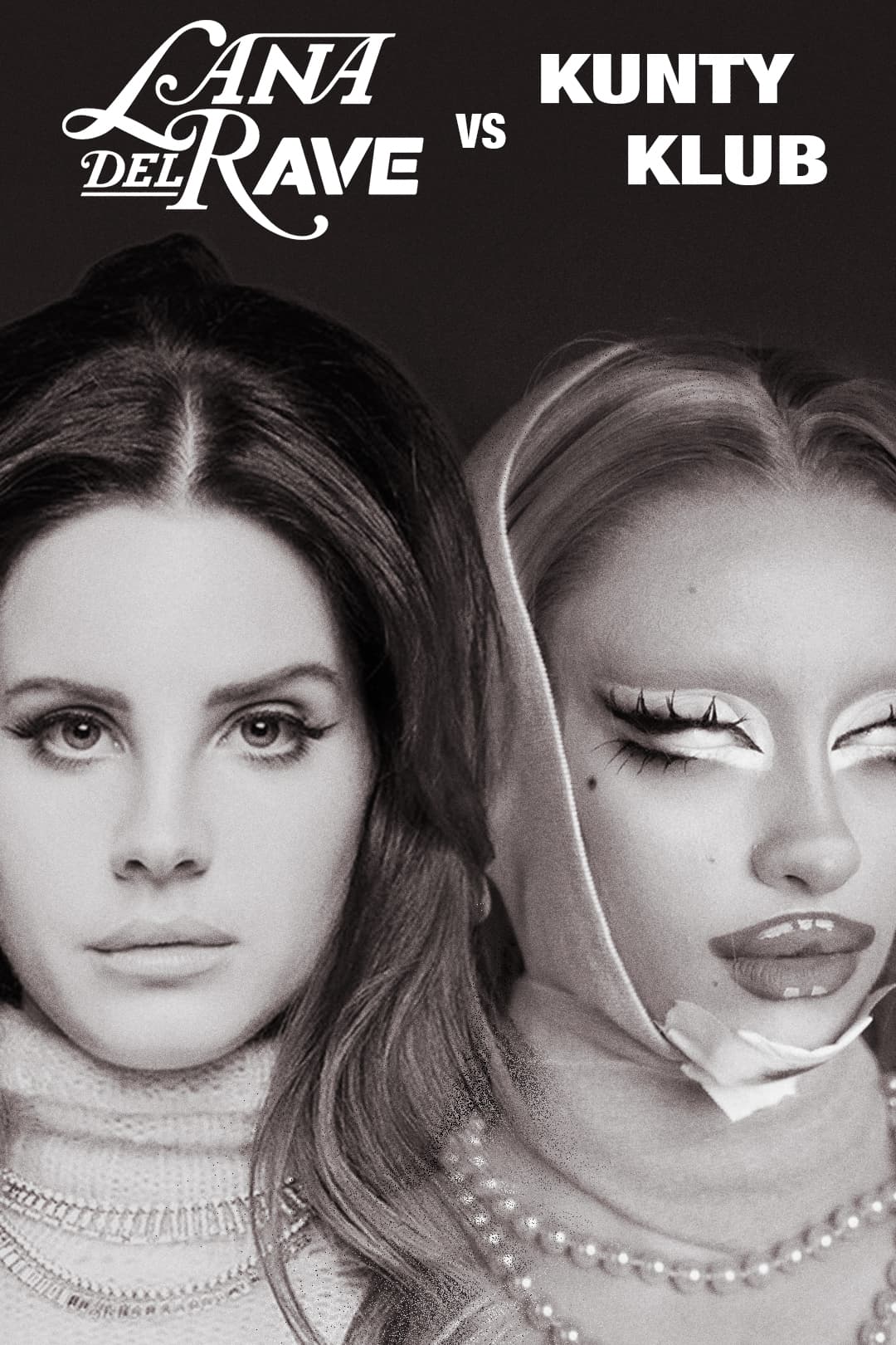 Lana Del RAVE vs Kunty Klub