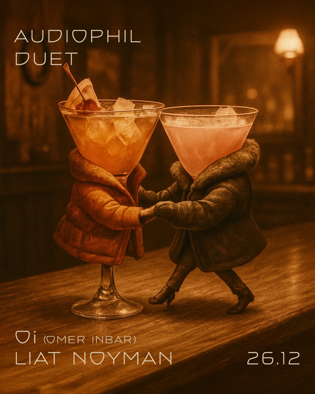 AUDIOPHIL DUET | 26.12 | LIAT NOYMAN X Oi