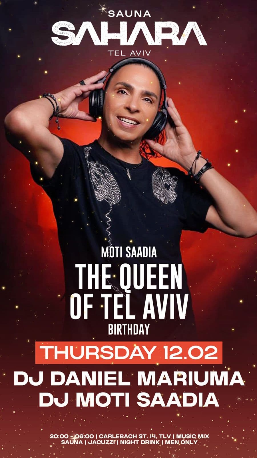 Moti Saadia Celebrating B-Day- SAUNA Club Tel Aviv