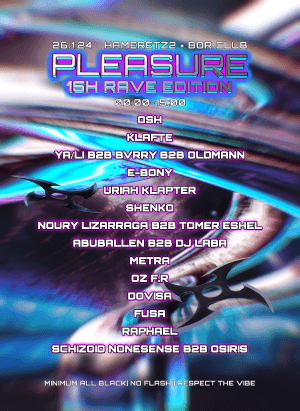 15H RAVE \FRIDAY\ 26.1.24 \23:59 \ HAMERETZ2+BOR CLUB