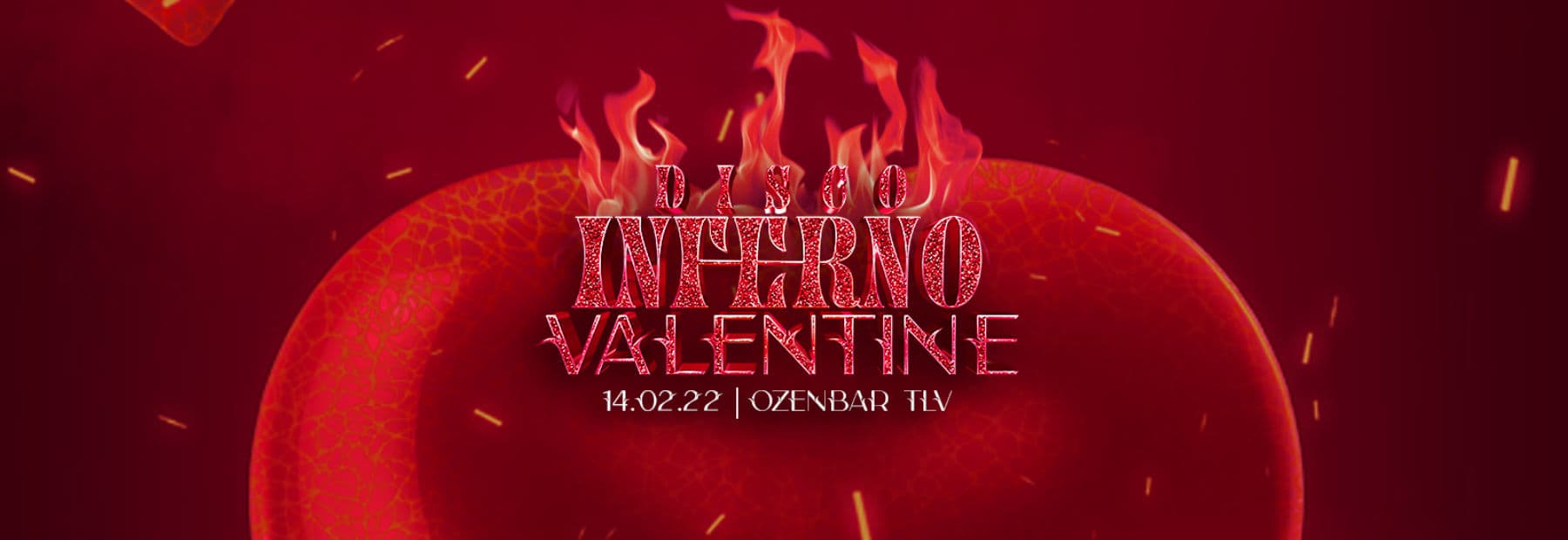INFERNO VALENTINES 2022 PARTY