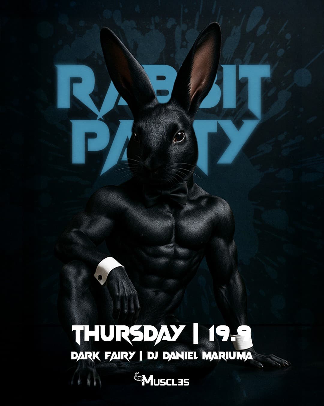 BLACK RABBIT🐇-TECHNO PARTY🐇-NEW LOCATION🐇-ONLY MEN