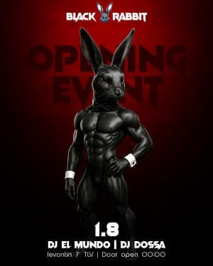 THE BLACK RABBIT | MEN ONLY| OPENING EVENT
