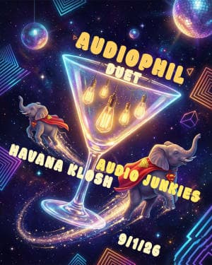 AUDIOPHIL DUET| 9.1 | HAVANA KLOSH X AUDIO JUNKIES