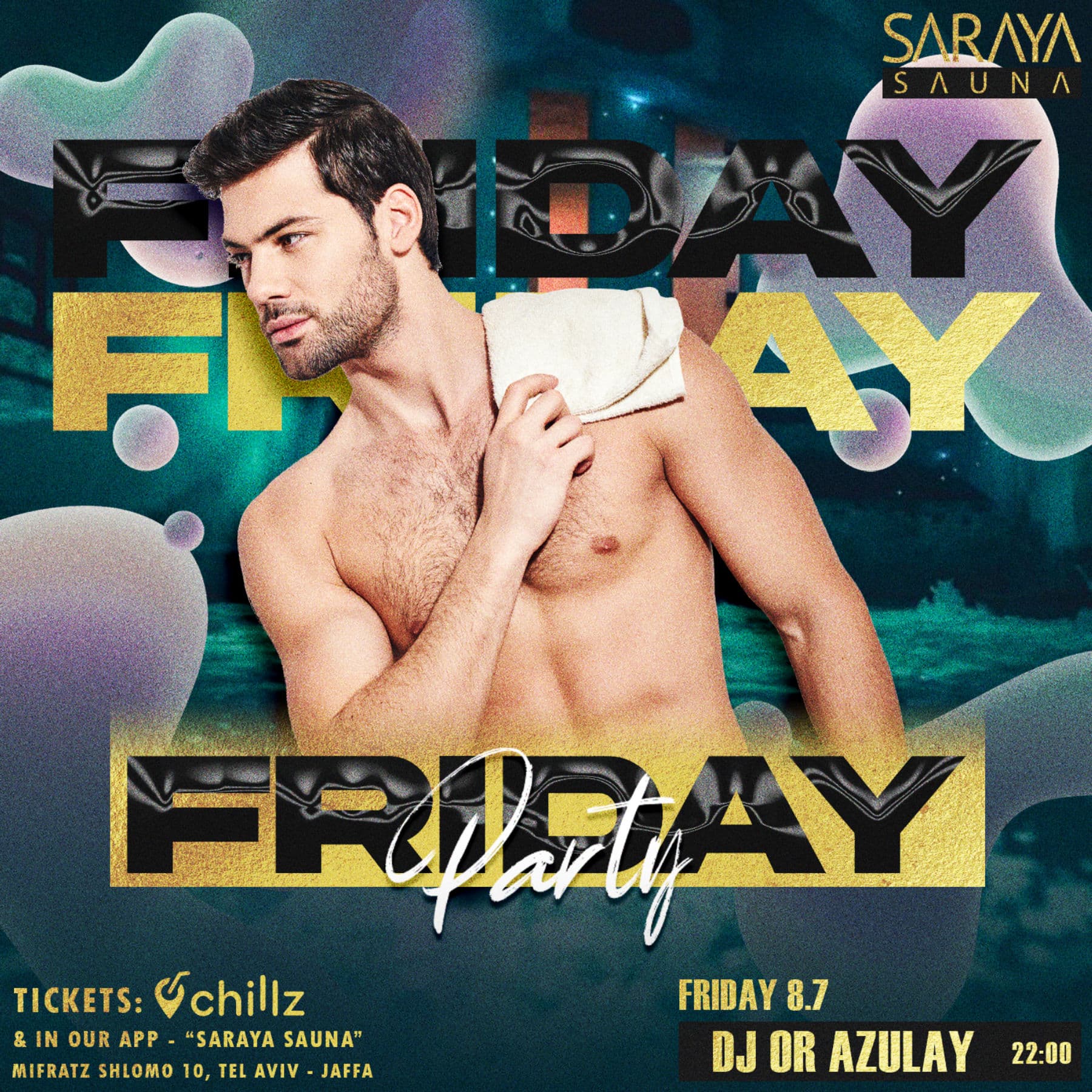 Saraya Sauna - Men Only 8.7 DJ OR AZULAY