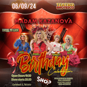 Show Teatro Grotesco Happy birthday Madam kazanova