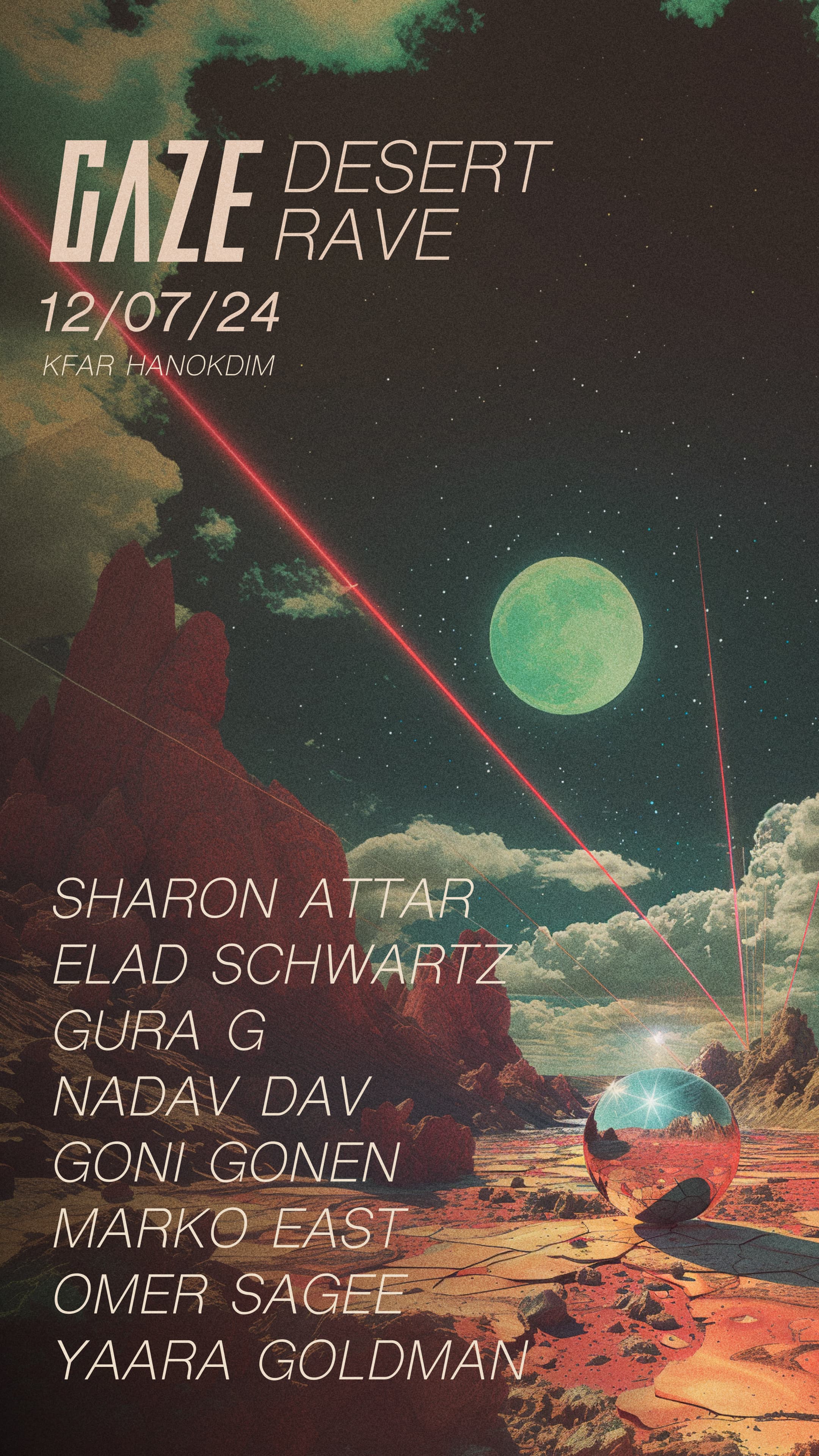 Gaze Desert Rave 12.7.24