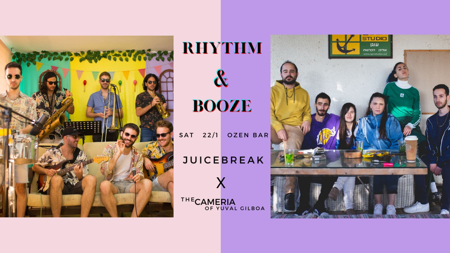 Rhythm & Booze – Juicebreak X The Cameria of Yuval Gilboa