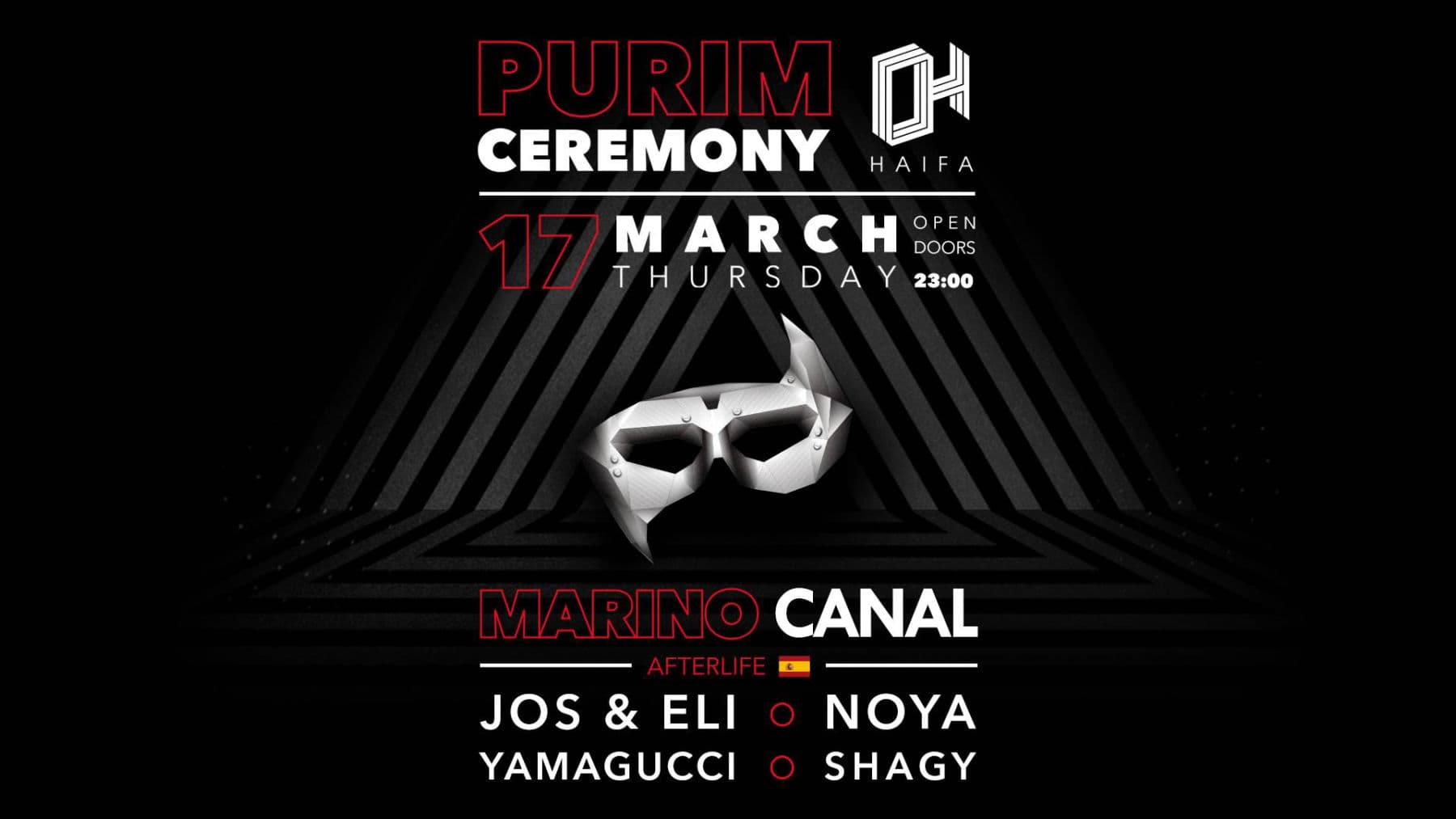 PURIM CEREMONY | 17.3 THURSDAY | MARINO CANAL - JOS & ELI - NOYA - YAMAGUCCI - SHAGY